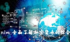 Tokenim：全面了解加密货币