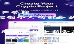   Tokenim官方安卓下载：您